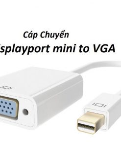Cáp Displayport mini ra VGA