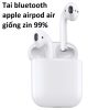 tai-bluetooth-apple-airpod-air-giong-zin-99-1