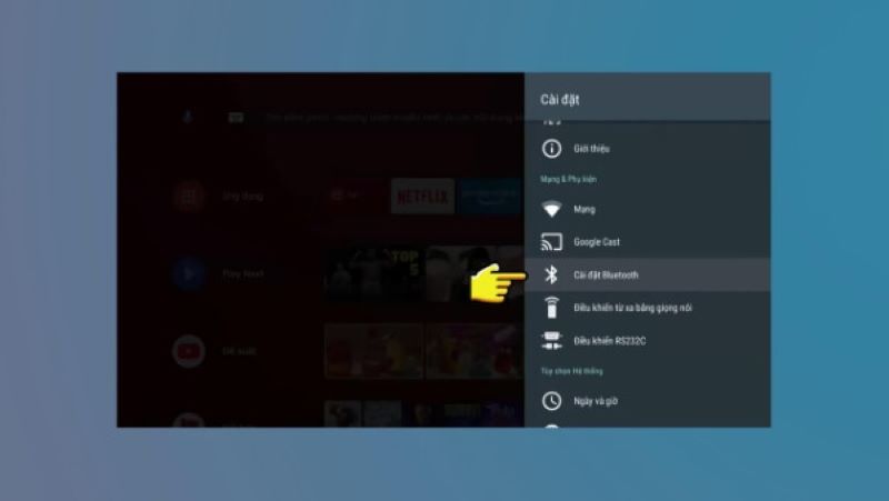 Tìm đến phần Cài đặt Bluetooth trên TIVI